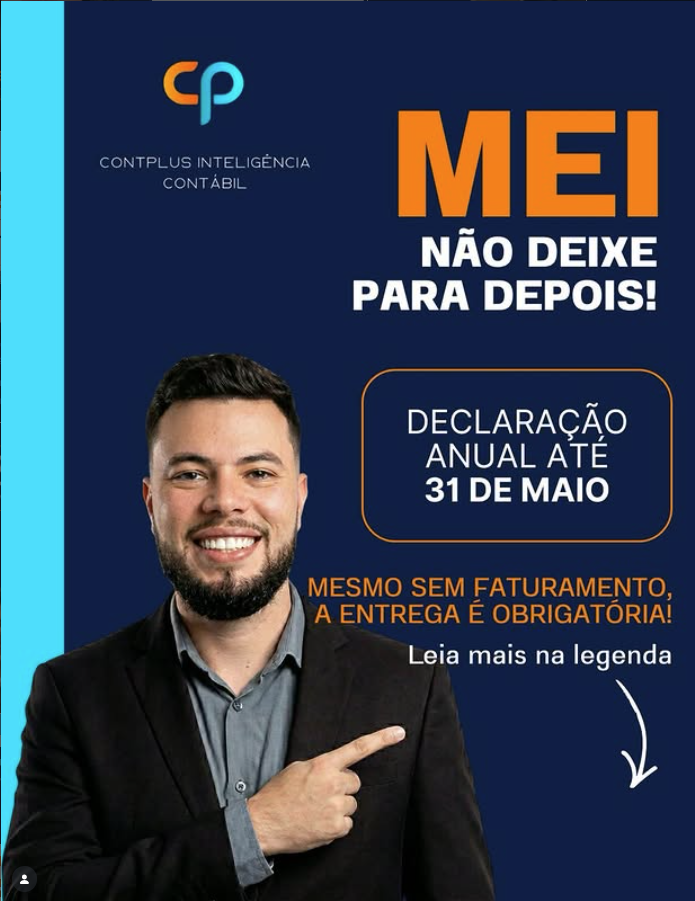 MEI: Não Deixe Para Depois a Declaração Anual!