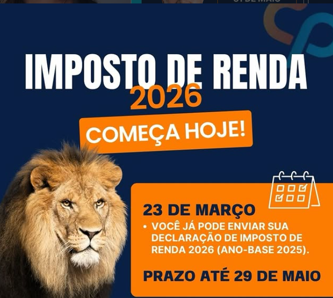 Imposto de Renda 2026: Começa Hoje! Não Deixe Para a Última Hora